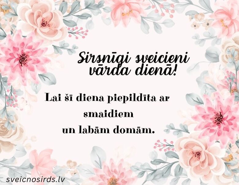 sirsnīgi sveicieni vārda dienā ar attēlu