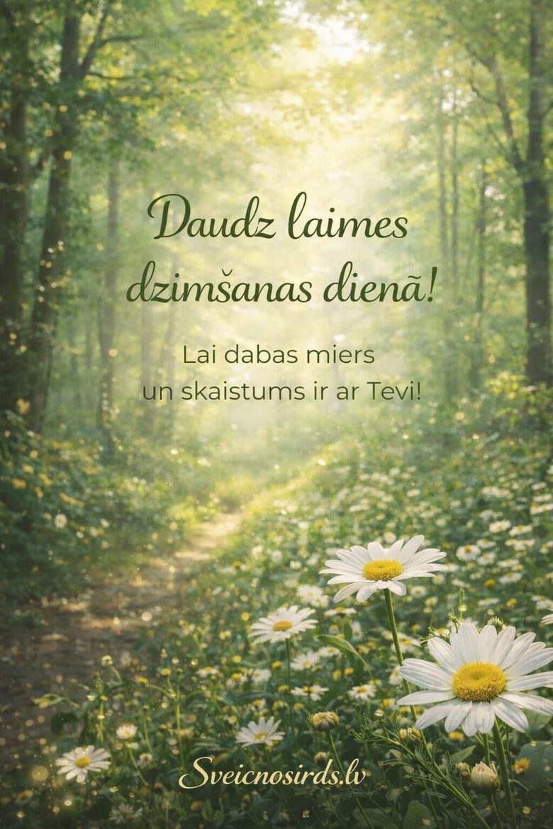 Skaists novēlējums dzimšanas dienā sievietei