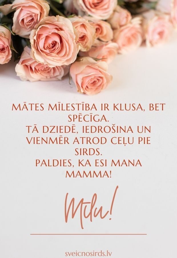 Mīlestības pilns apsveikums mammai Mātes dienā